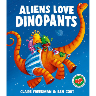 Aliens Love Dinopants - ISBN 9781398538153