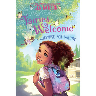 A Surprise for Willow (Fairies Welcome, Book 1) - ISBN 9781665941082