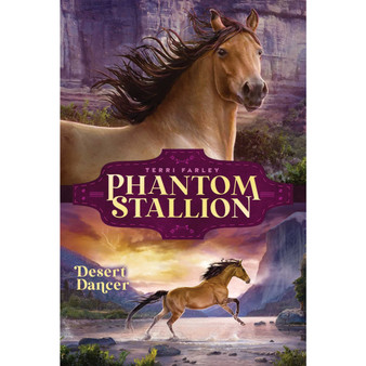 Desert Dancer (Phantom Stallion, Book 7) - ISBN 9781665916493