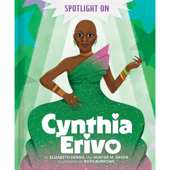 Spotlight on Cynthia Erivo - ISBN 9781665990615
