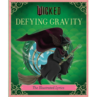 Wicked: Defying Gravity - ISBN 9798886637335