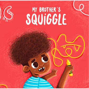 My Brother's Squiggle - ISBN 9780620997652