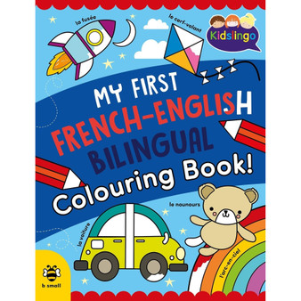 My First French-English Bilingual Colouring Book - ISBN 9781916851610