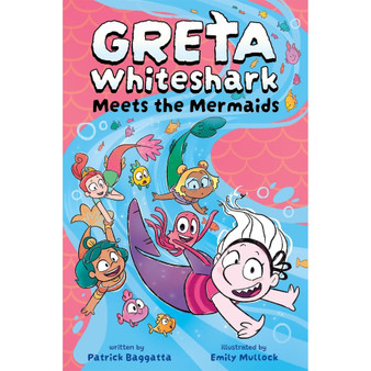 Greta Whiteshark Meets the Mermaids - ISBN 9781962447270