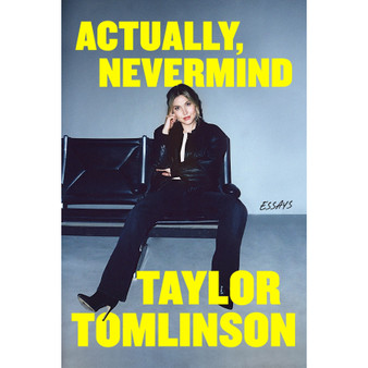 Actually, Nevermind (Hardcover) - ISBN 9781399752305