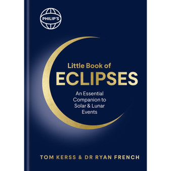 Philip’s Little Book of Eclipses: An Essential Companion to Solar and Lunar Events - ISBN 9781849077545