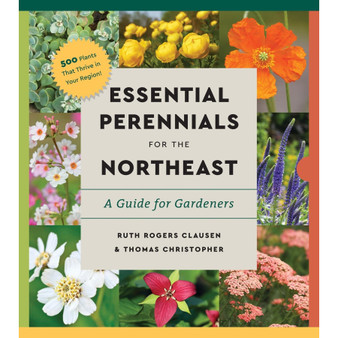 Perennials for the Northeast: A Comprehensive Guide - ISBN 9781643264509