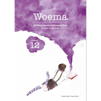 Woema Graad 12 Afrikaans Teksboek en Werkboek - ISBN 9780992211004
