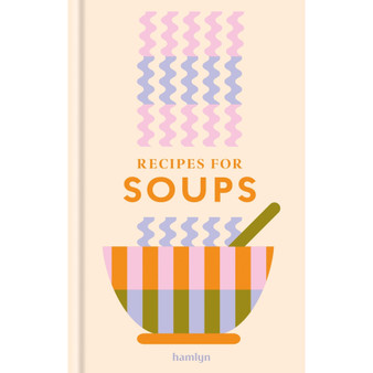 Recipes for Soups - ISBN 9780600640127