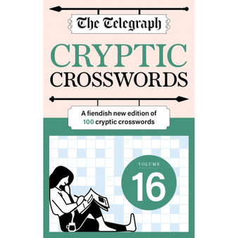 The Telegraph Cryptic Crosswords 16: A New Edition of 100 Cryptic Crosswords - ISBN 9781788406857