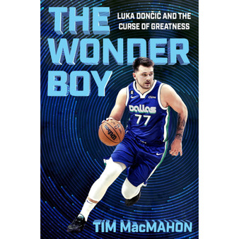 The Wonder Boy: Luka Doncic and the Curse of Greatness (Paperback) - ISBN 9781538740729
