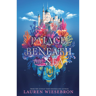 The Palace Beneath the Sea - ISBN 9781399723220