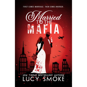 Married to the Mafia - ISBN 9781538774977