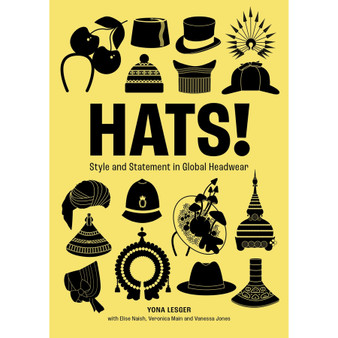 Hats!: Style and Statement in Global Headwear - ISBN 9781529443196