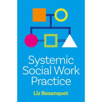 Systemic Social Work Practice - ISBN 9781805017806