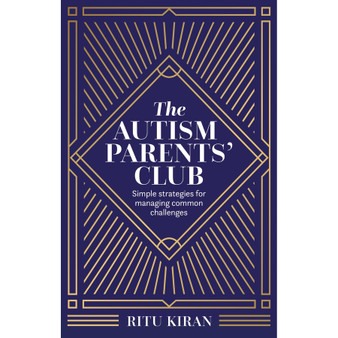 The Autism Parents’ Club: Simple Strategies for Managing Common Challenges - ISBN 9781805012832