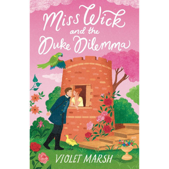 Miss Wick and the Duke Dilemma - ISBN 9781538739662
