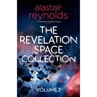 The Revelation Space Collection Volume 2 (Paperback) - ISBN 9781399611985