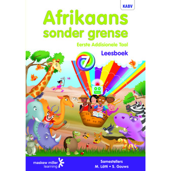 Afrikaans sonder grense Eerste Addisionele Taal Graad 7 Leesboek ePDF - ISBN 9780636146204