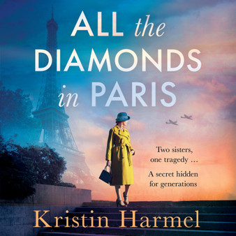 All the Diamonds in Paris - ISBN 9781035426386