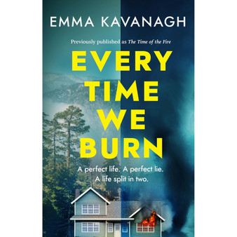 Every Time We Burn - ISBN 9781409199588