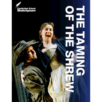 Cambridge School Shakespeare: The Taming of the Shrew (3rd edition) - ISBN 9781107616899