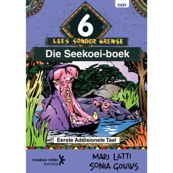 Lees sonder grense (Afrikaans Eerste Addisionele Taal) Graad 6 Leesboek: Die Seekoei-boek ePDF - ISBN 9780636138711