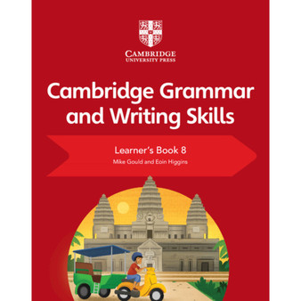 Cambridge English Grammar and Writing Skills Learner's Book 8 - ISBN 9781108719308