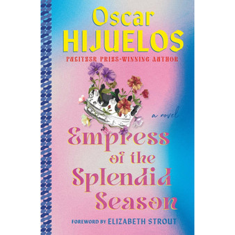 Empress of the Splendid Season: A Novel - ISBN 9781538722213
