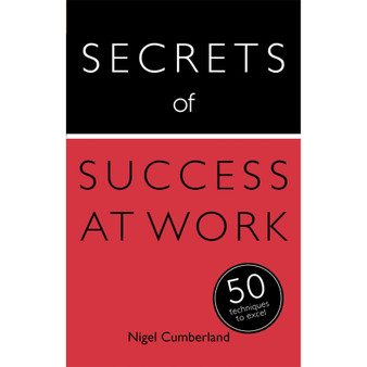 Secrets of Success at Work - ISBN 9781399825856