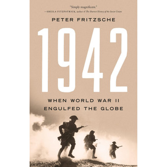 1942: When World War II Engulfed the Globe - ISBN 9781541603219