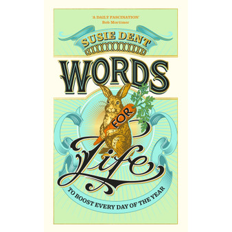 Words for Life: To Boost Every Day of the Year (Hardcover) - ISBN 9781399820653