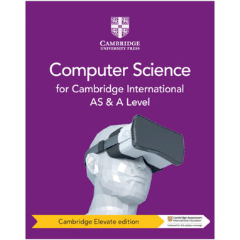 Cambridge International AS & A Level Computer Science Elevate (2nd Edition) - ISBN 9781108700412