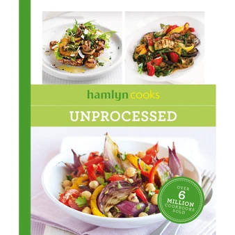 Hamlyn Cooks: Unprocessed - ISBN 9780600639435