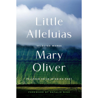Little Alleluias: Collected Poetry and Prose - ISBN 9780306835810
