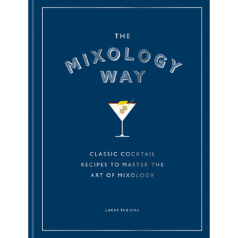 The Mixology Way - ISBN 9781784729806