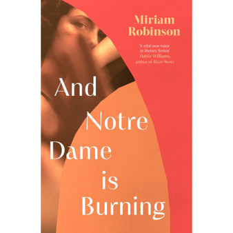 And Notre Dame Is Burning (Hardcover) - ISBN 9781472159717