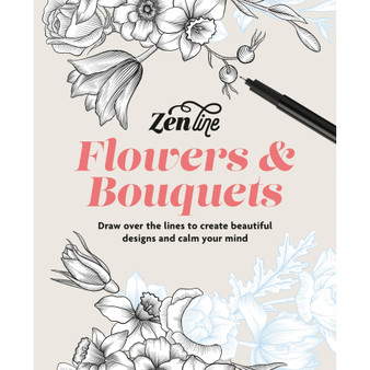 Zenline Flowers & Bouquets: Draw over the Lines to Create Beautiful Designs and Calm Your Mind - ISBN 9781840919943