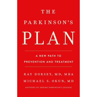 The Parkinson’s Plan: A New Path to Prevention and Treatment - ISBN 9781541705388
