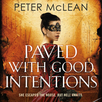 Paved with Good Intentions (Hardcover) - ISBN 9781529437164