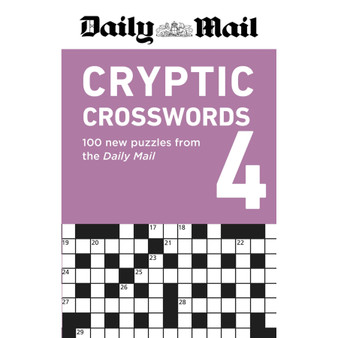 Daily Mail Cryptic Crosswords Volume 4: 100 New Puzzles from the Daily Mail - ISBN 9781788406116