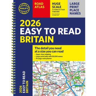 2026 Philip’s Easy to Read Road Atlas of Britain (Spiral-bound) - ISBN 9781849077132