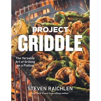 Project Griddle: The Versatile Art of Grilling on a Flattop - ISBN 9781523528875