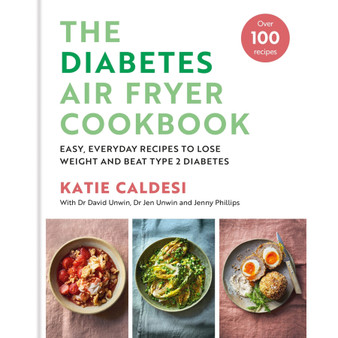 The Diabetes Air Fryer Cookbook - ISBN 9780600638964