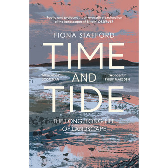 Time and Tide: The Long, Long Life of Landscape - ISBN 9781473686342