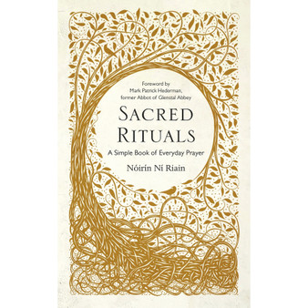 Sacred Rituals: A Simple Book of Everyday Prayer - ISBN 9781399743242
