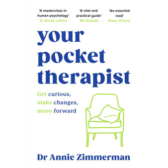 Your Pocket Therapist: Get Curious, Make Changes, Move Forward - ISBN 9781398716032