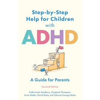 Step-by-Step Help for Children with ADHD: A Guide for Parents (2nd edition) - ISBN 9781805011071
