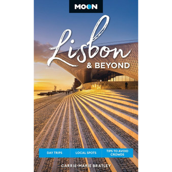 Moon Lisbon & Beyond (2nd edition, revised) - ISBN 9798886470741