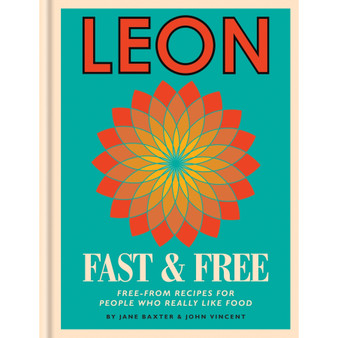 Leon: Leon Fast & Free: Free-from Recipes for People Who Really Like Food - ISBN 9781840918946